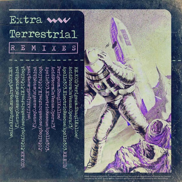 Extra Terrestrial Remixes