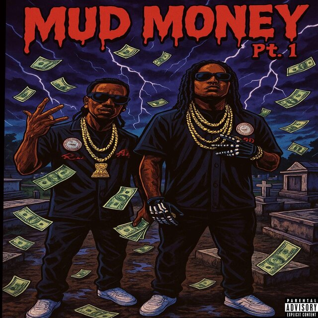 Mud Money Pt. 1