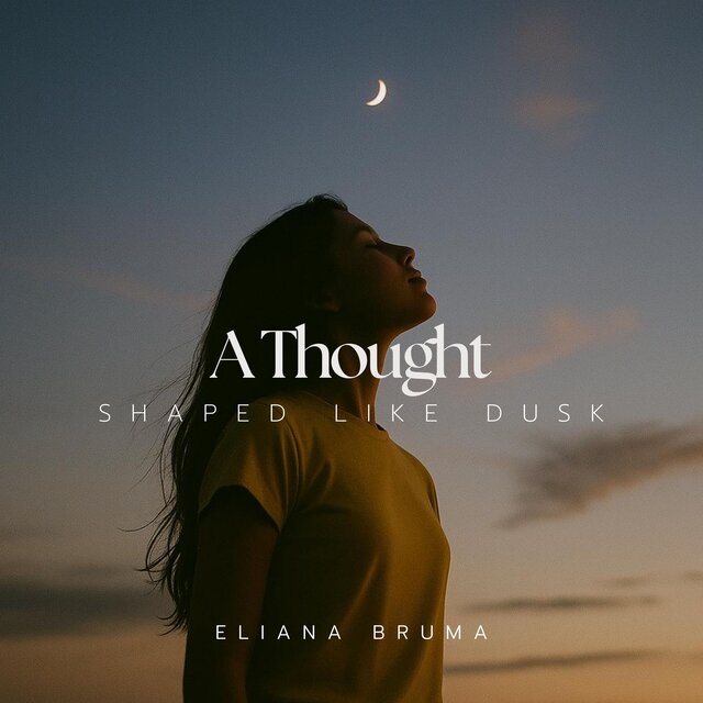 A Thought Shaped Like Dusk