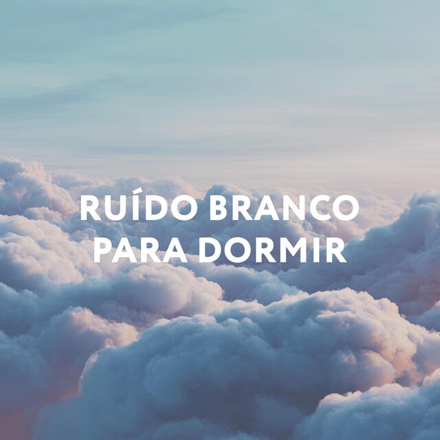 Ruído Branco Para Dormir