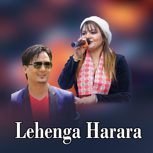 Lehenga Harara (feat. Sujata KC)