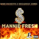 MANNIE FRESH