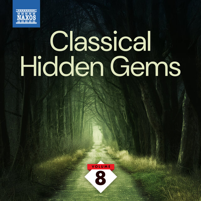 Classical Hidden Gems, Vol. 8