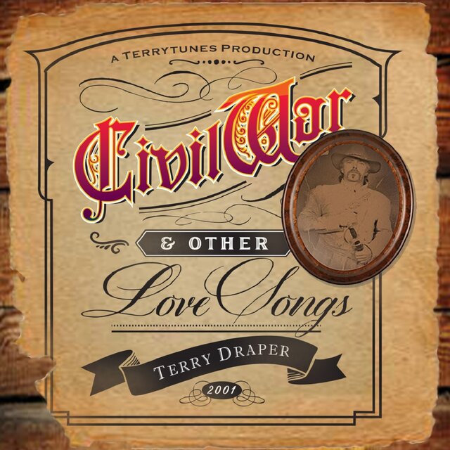 Civil War... And Other Lovesongs