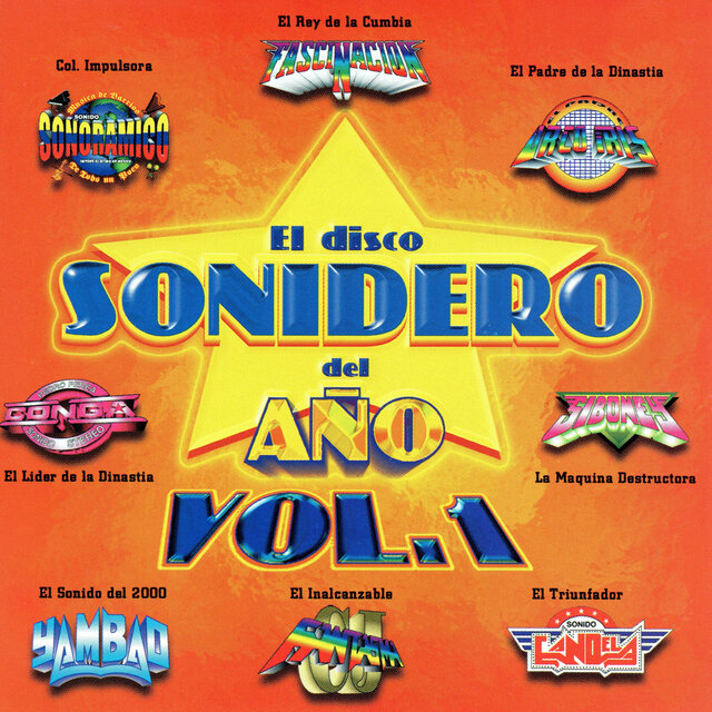 El Disco Sonidero del Ano  Vol. 1