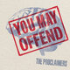 Cover art for album You May Offend by The Proclaimers