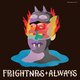 Cover art for album Always by The Frightnrs