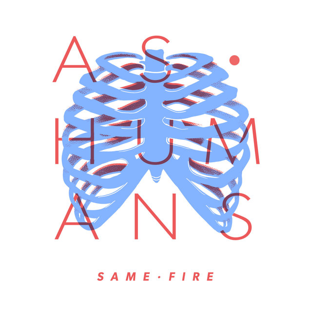 Cover art for album As Humans by Same Fire