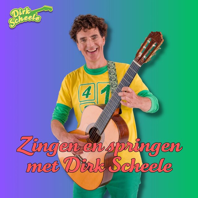 Zingen en springen met Dirk Scheele
