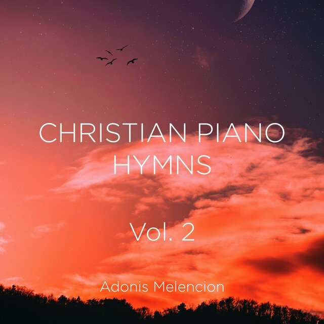 Christian Piano Hymns, Vol. 2
