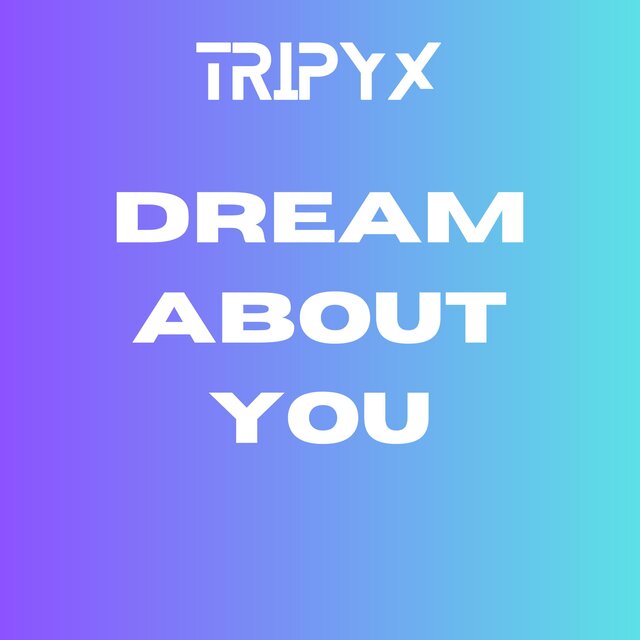 Dream About You