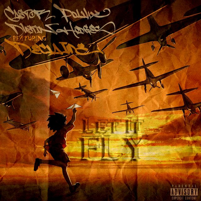 Let It Fly (feat. Declaime)