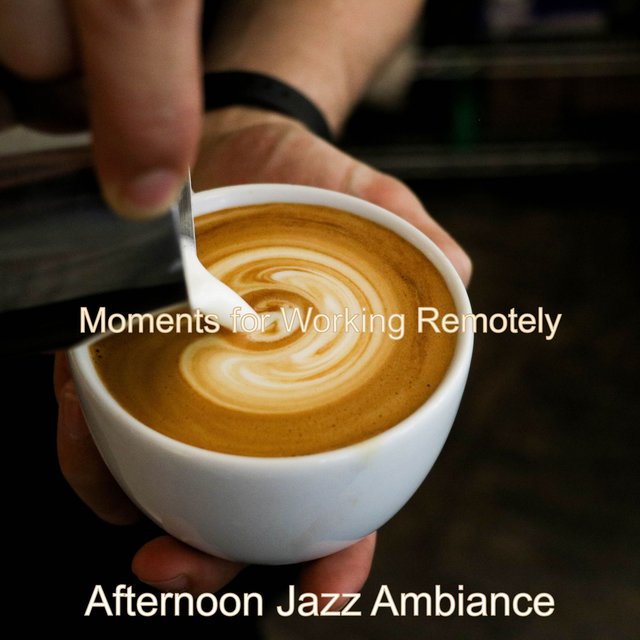 Moments for Working Remotely