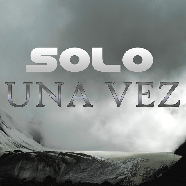 Solo Una Vez