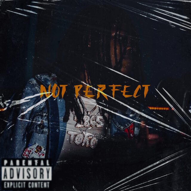 NOT PERFECT