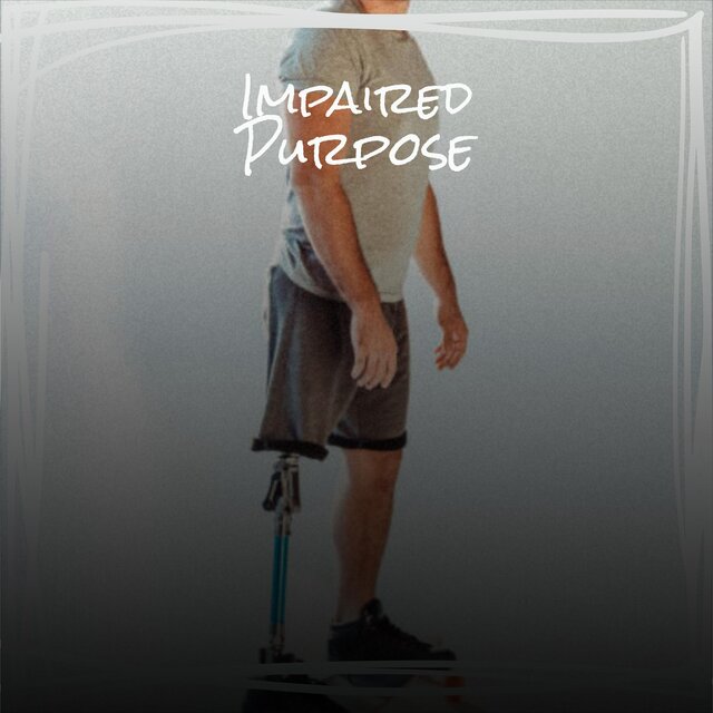 Impaired Purpose