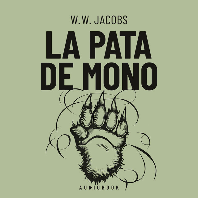 La pata de mono (Completo)