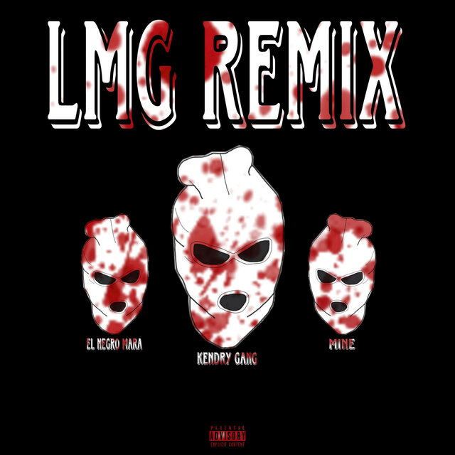 Lmg (Remix)