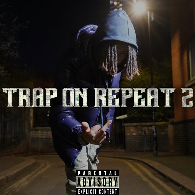 Trap On Repeat 2