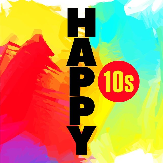 Happy 10s