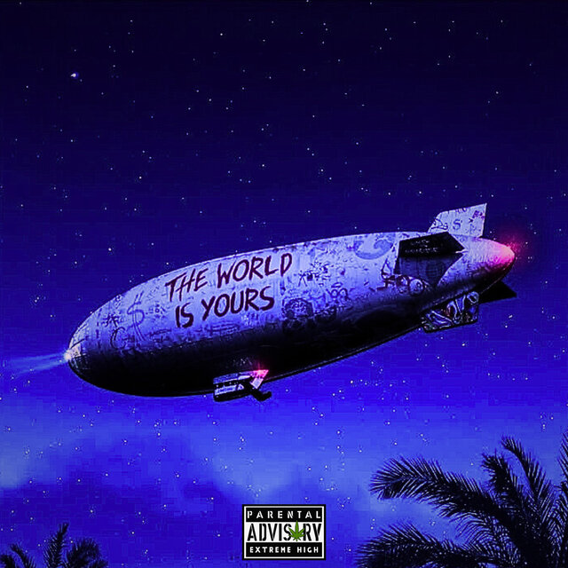 THE WORLD IS YOURS