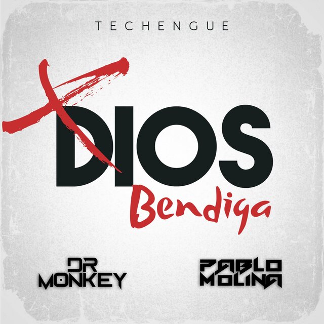 Dios Bendiga (Techengue)