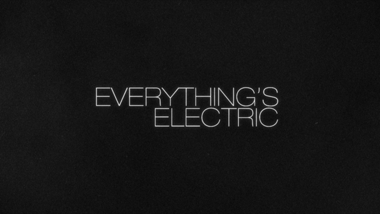 Everything's Electric (Lyric Video)