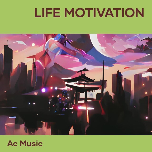 Life Motivation