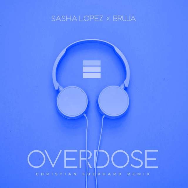 Overdose (Christian Eberhard Remix)