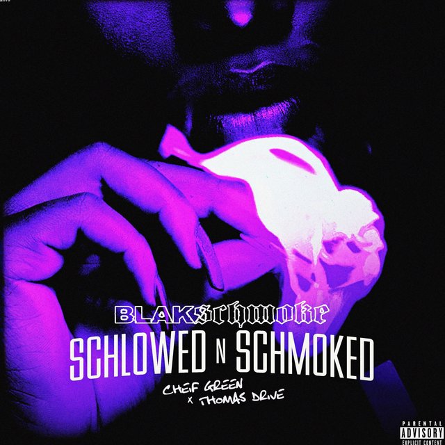 Black Schmoke: Schlowed & Schmoked