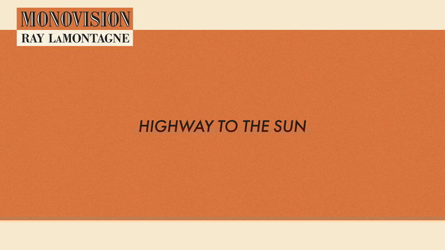 Highway to the Sun (Lyric Video)