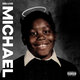 Cover art for album MICHAEL (Deluxe) by Killer Mike