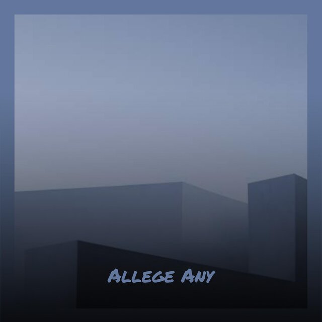 Allege Any