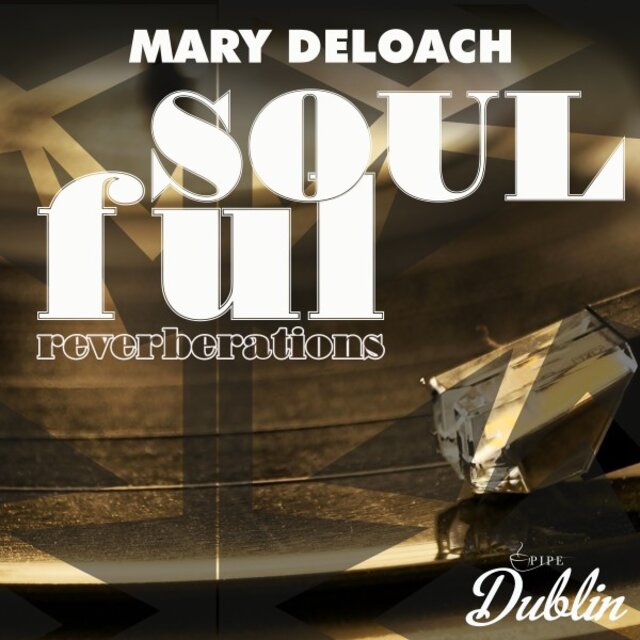 Soulful Reverberations