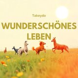 Wunderschönes Leben