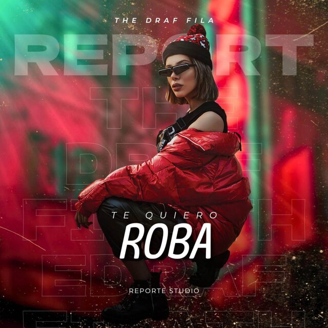 Te Quiero Roba