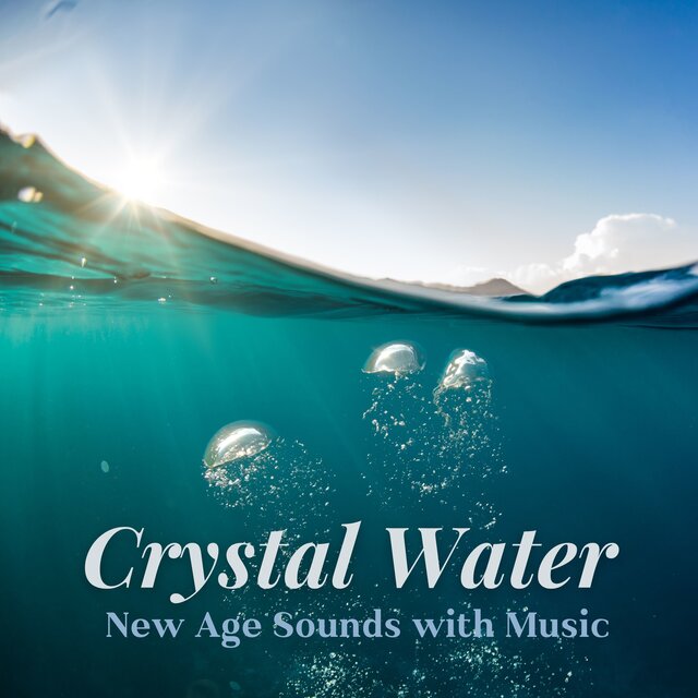 Crystal Water New Age Sounds with Music