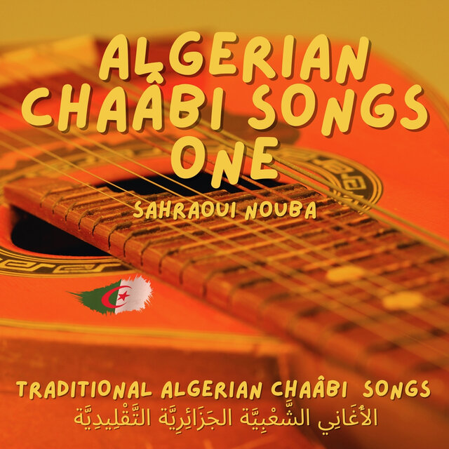 Algerian Chaâbi Songs one