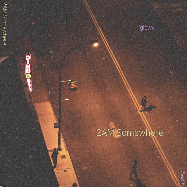 2AM Somewhere