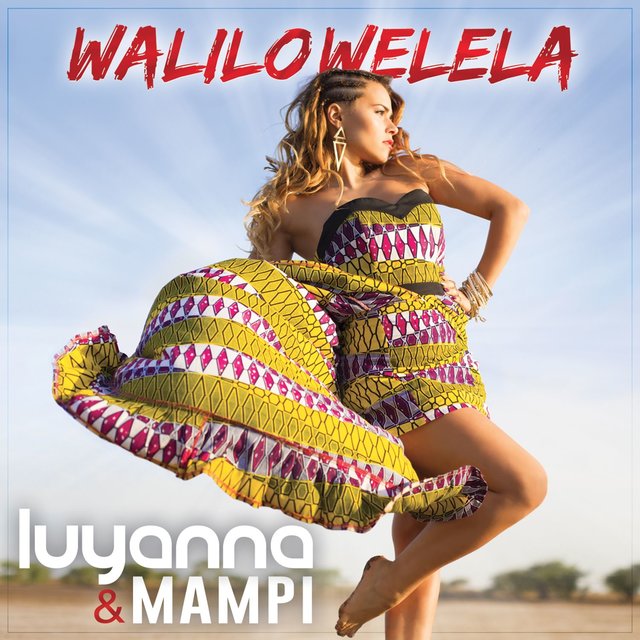 Walilowelela (Radio Edit French)