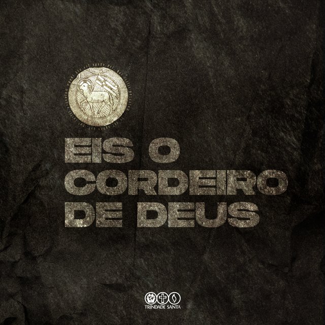 Eis o Cordeiro de Deus