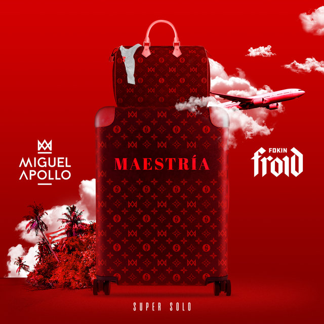 Maestría (feat. FOKINFROID)