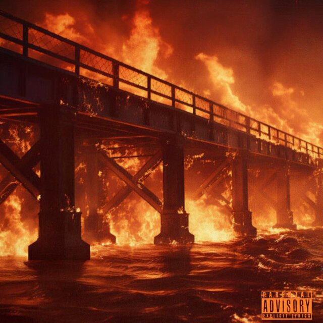 BURNING BRIDGES