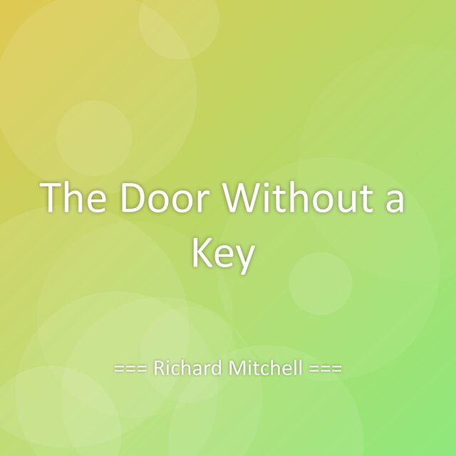The Door Without a Key