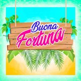Buona fortuna
