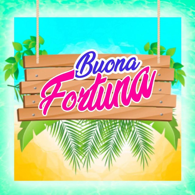 Buona fortuna