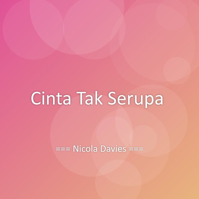 Cinta Tak Serupa