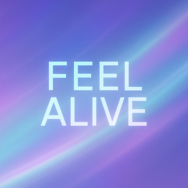 Feel Alive