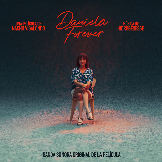 Daniela Forever (Original Soundtrack)