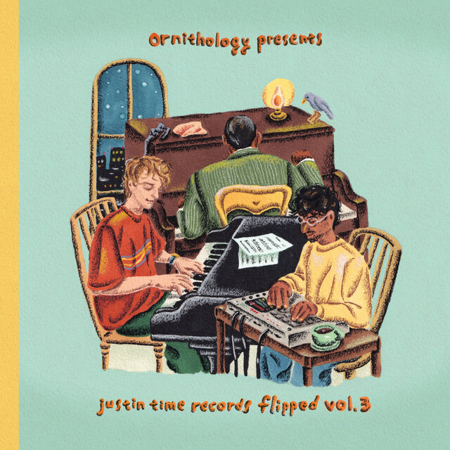 Ornithology Presents: Justin Time Records Flipped, Vol. 3